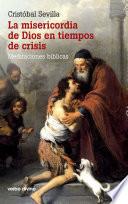 La misericordia de Dios en tiempos de crisis