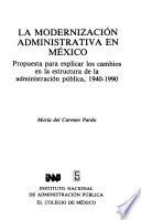 La modernización administrativa en México
