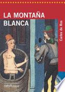 La montaña blanca