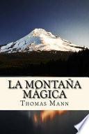 La Montana Magica (Spanish Edition)