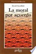 La moral por acuerdo