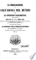 La Moralizadora y salvadora del mundo es la confesión sacramental