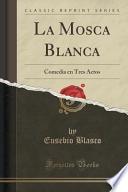La Mosca Blanca