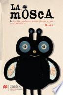 La mosca
