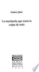La muchacha que tenía la culpa de todo