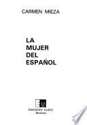 La mujer del español