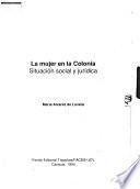 La mujer en la colonia