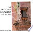 La música en Cartagena de Indias