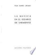La música en el ideario de Sarmiento
