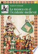 La música en el Occidente medieval