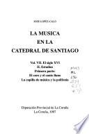 La música en la Catedral de Santiago: Catálogo del Archivo de Musica