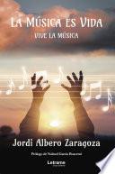 La música es vida