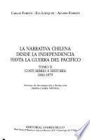 La narrativa chilena desde la Independencia hasta la Guerra del Pacífico: 1860-1879
