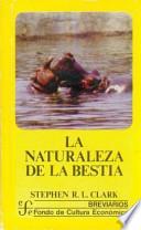 La naturaleza de la bestia