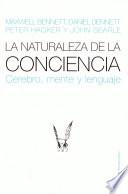La naturaleza de la conciencia
