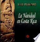 La Navidad en Costa Rica
