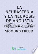 La neurastenia y la neurosis de angustia