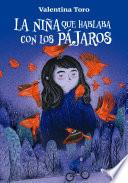La niña que hablaba con los pájaros