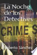 La Noche de los Detectives