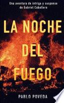 La Noche del Fuego