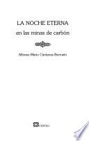La noche eterna en las minas de carbón