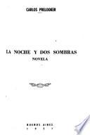 La noche y dos sombras