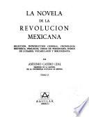 La Novela de la Revolución Mexicana: Apuntes de un lugareño