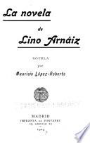 La novela de Lino Arnáiz