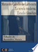 La novela moderna. Estudio filosófico