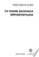 La novela picaresca latinoamericana