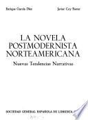 La Novela postmodernista norteamericana