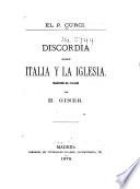 La nueva discordia entre Italia y la iglesia