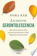 La nueva gerontolescencia