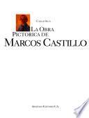 La obra pictorica de Marcos Castillo