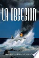 La Obsesion