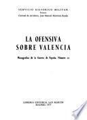 La ofensiva sobre Valencia