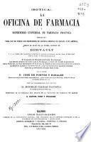 La oficina de farmacia ó Repertorio universal de farmacia práctica