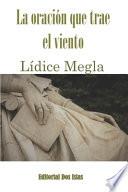 La oración que trae el viento
