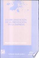 La organización de la prevención en la empresa
