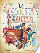 La Orquesta de MIS Amigos