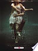 La oscura verdad de Mara Dyer