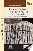 La oscuridad y los espejos