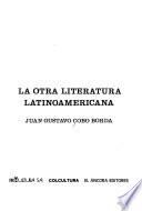 La otra literatura latinoamericana