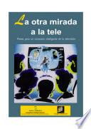 La Otra mirada a la tele