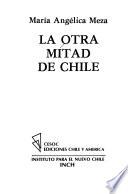 La Otra mitad de Chile