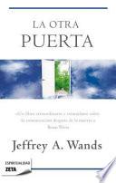 La otra puerta / Another Door Opens