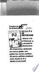 La P-2 se defiende