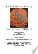 La Palabra Ardiente. edición bilingue Español - Francés.