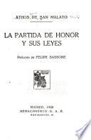 La partida de honor y sus leyes