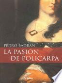 La pasión de Policarpa